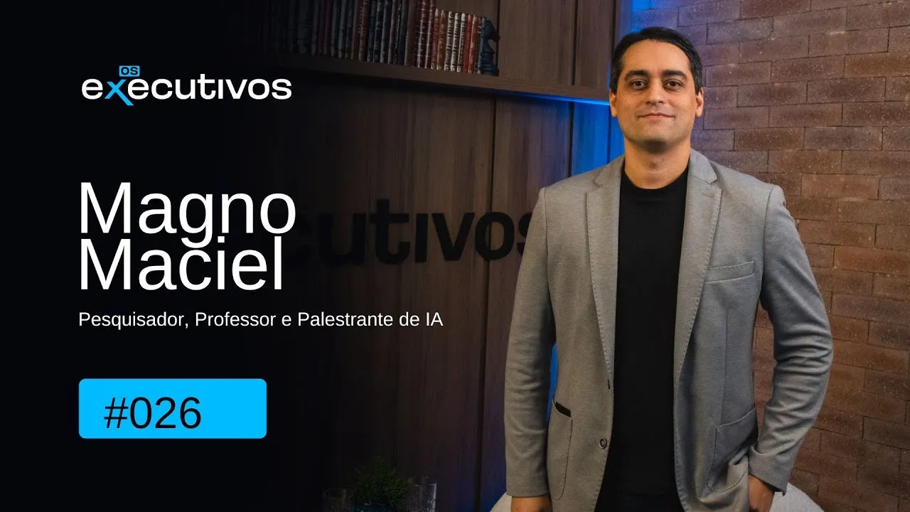 Podcast - Os Executivos